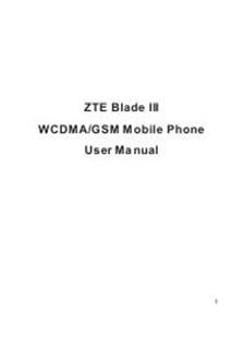 ZTE Blade III manual. Smartphone Instructions.